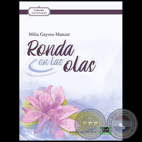 RONDA EN LAS OLAS - Segunda Edición - Autora: MILIA GAYOSO MANZUR - Año 2021